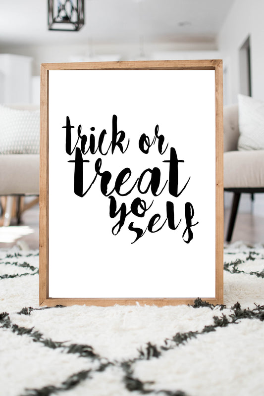 Trick or Treat Yo' Self